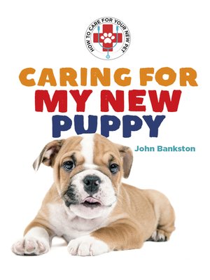 cover image of Caring for My New Puppy